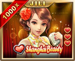 JILI Shanghai Beauty JILI Shanghai Beauty